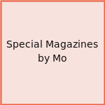 Special Magazines by Mo